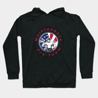 Maintenance pro team Hoodie